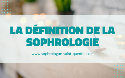 Définition sophrologie
